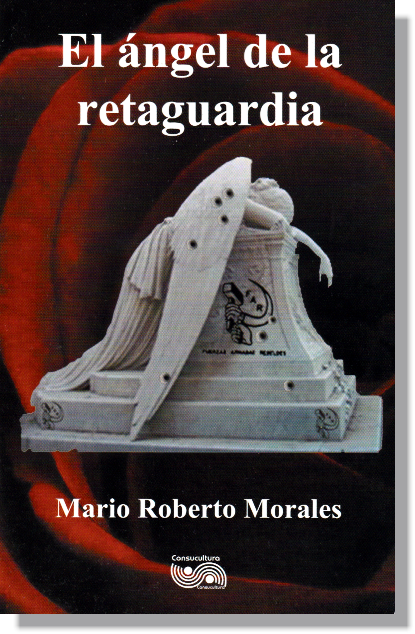 NOVELA_EL ÁNGEL DE LA RETAGUARDIA